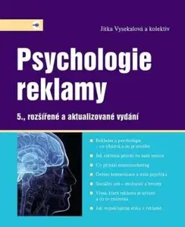 Psychologie reklamy, 5. rozšířené a aktualizované vydání - Jitka Vysekalová