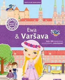EWA & VARŠAVA - Mesto plné samolepiek - Ema Potužníková, Lucie Jenčíková