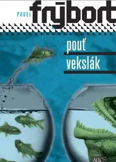 Pouť Vekslák - Pavel Frýbort