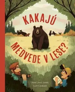 Kakajú medvede v lese? - Huw Lewis-Jones