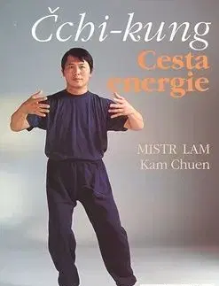 Čchi-kung Cesta energie - Lam Kam Chuen