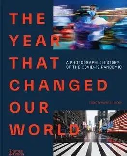 The Year That Changed Our World - Marielle Eudes, Agence France Presse