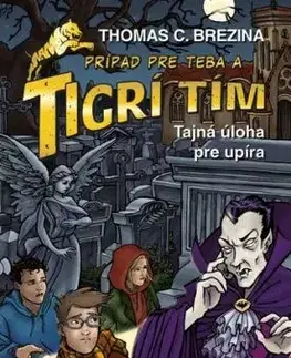 Tigrí tím: Tajná úloha pre upíra - Thomas C. Brezina