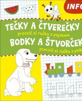 Tečky a čtverečky/Bodky a štvorčeky - procvič si ručku s pejskem/precvič si rúčku s psíkom - Michaela Sojáková