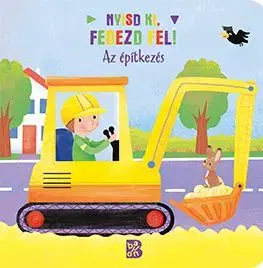Nyisd ki, fedezd fel! Az építkezés