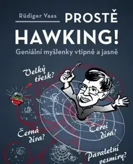 Prostě Hawking! - Rüdiger Vaas