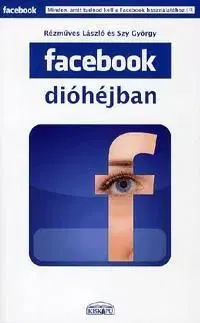 Facebook dióhéjban - László Rézműves
