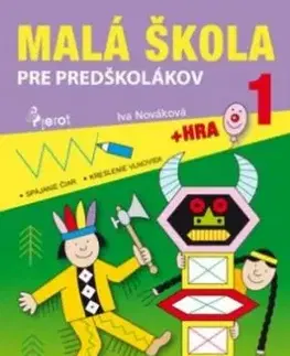 Malá škola pre predškolákov 1 - Iva Nováková