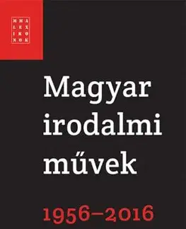 Magyar irodalmi művek 1956-2016 - Pécsi Györgyi