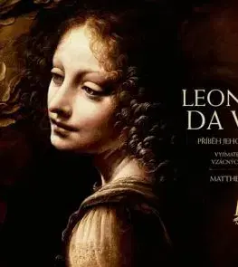 Leonardo da Vinci - Příběh jeho života a díla - Matthew Landrus