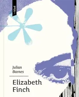 Elizabeth Finch - Julian Barnes