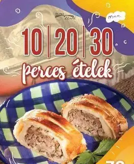 10-20-30 perces ételek - perces ételek