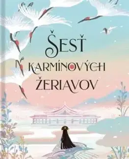 Krv hviezd 1: Šesť karmínových žeriavov - Elizabeth Lim