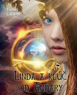 Linda a kľúč od Andary - Tomáš Galierik