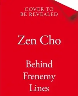 Behind Frenemy Lines - Zen Cho
