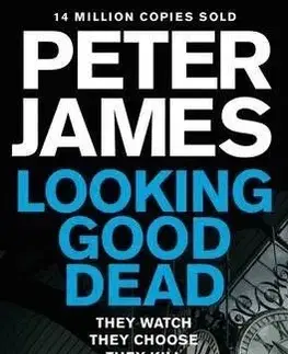Looking Good Dead - Peter James
