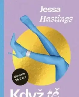 Když tě ztrácím - Jessa Hastings