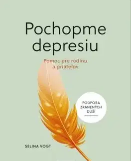 Pochopme depresiu - Selina Vogt, Katarína Halčinová