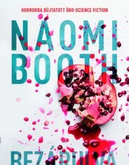 Bezárulva - Naomi Booth