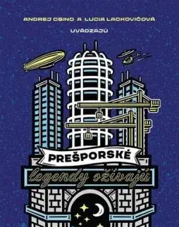 Prešporské legendy ožívajú - Lucia Lackovičová, Andrej Csino