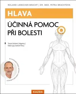 Hlava: Účinná pomoc při bolesti - Roland Liebscher-Bracht, Petra Bracht