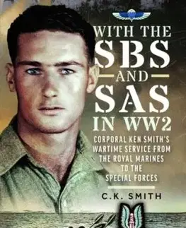 With the SBS and SAS in WW2 - C K Smith