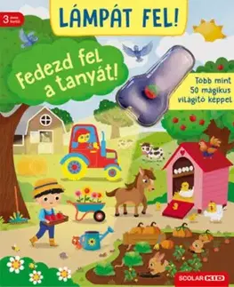Lámpát fel! Fedezd fel a tanyát! - Több mint 50 mágikus világító képpel - Ines Foje