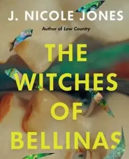 The Witches of Bellinas - Nicolette Jones
