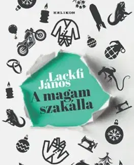 A magam szakálla - János Lackfi