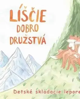 Líščie dobrodružstvá - detské skladacie leporelo