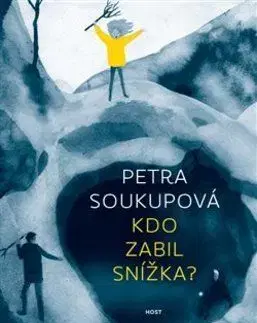 Kdo zabil Snížka? - Petra Soukupová