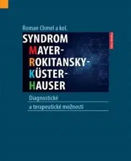 Syndrom Mayer-Rokitansky-Küster-Hauser - Roman Chmel
