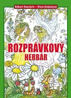 Rozprávkový herbár - Hončariv Róbert, Danica Pauličková
