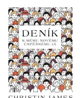 Deník k mému novému úspěšnému já - Christin James