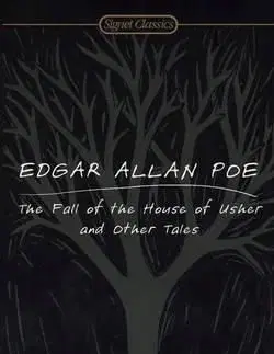 The Fall of the House of Usher and Other Tales - Edgar Allan Poe