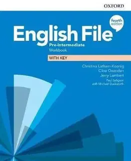 English File Pre-Intermediate, 4th Edition - Workbook with key - Christina Latham-Koenig, Clive Oxenden, Jerry Lambert