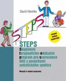 STEPS - Skupinový terapeuticko-edukační program pro sourozence dětí s poruchami autistického spektra - David Havelka