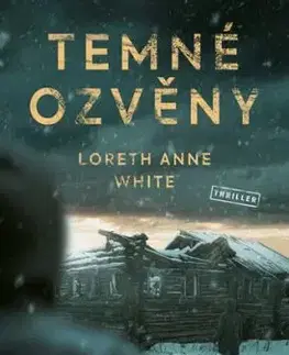 Temné ozvěny - Anne White Loreth
