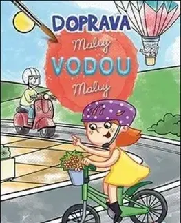 Maluj vodou: Doprava