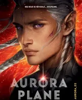 Aurora plane - Jay Kristoff, Amie Kaufmanová, Jay Kristoff