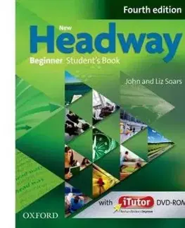 New Headway Beginner Student's Book 4th Edition+iTutor - Liz Soarsová, John Soars