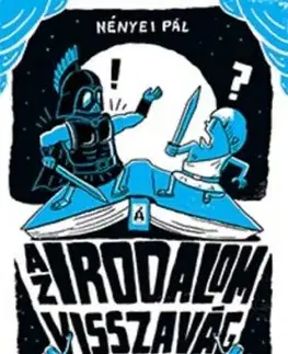 Az irodalom visszavág 1. - Léda tojásaitól az Aranyszamárig - Pál Nényei