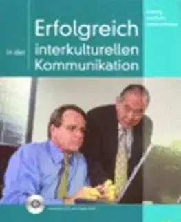 Training Berufliche Kommunikation. Erfolgreich in der interkulturellen Kommunikation - Volker Eismann