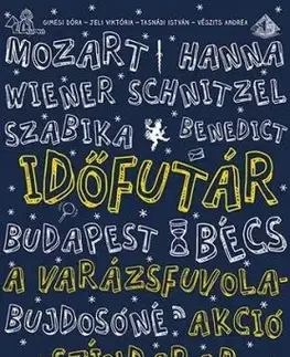 Időfutár - A varázsfuvola akció