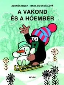 A Vakond és a hóember - Zdeněk Miler