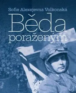Běda poraženým - Sofie Alexejevna Volkonská