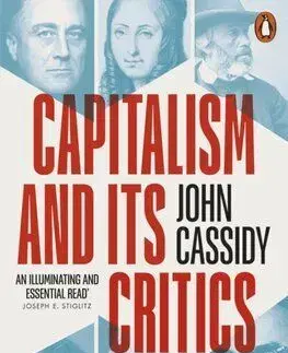 Capitalism and Its Critics - John Cassidy