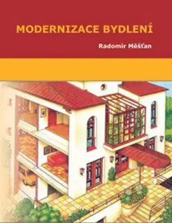 Modernizace bydlení - Radomír Mešťan