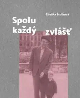 Spolu každý zvlášť - Zdeňka Štolbová