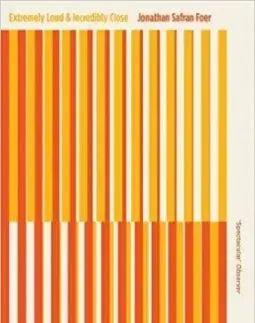 Extremely Loud and Incredibly Close (Penguin Essentials) - Jonathan Safran Foer